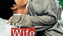 My Wife Got Married - movie: watch streaming online