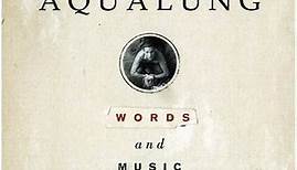 Aqualung - Words And Music