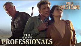 The Best Of The Professionals (1966) | Wild Westerns