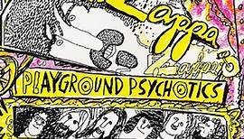 Frank Zappa & The Mothers Of Invention - Playground Psychotics