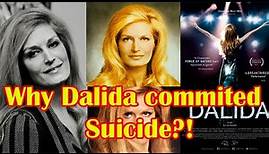 Why Dalida commited suicide ? | Who was Dalida, date of birth and when she died, suicide | Biography