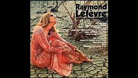 Raymond Lefèvre Et Son Grand Orchestre ‎- Nº 13 [1970] (Full Album)