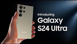 Galaxy S24 Ultra: Official Introduction Film | Samsung