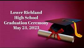 2023 Graduations--Lower Richland High School