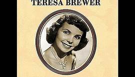 Teresa Brewer Sings 30 of Our Favorite Songs