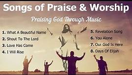 Songs of Praise and Worship I 8 Christian Songs of Praise | Choir with Lyrics | Sunday 7pm Choir