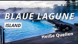 Island Heiße Quellen: Baden in der Blauen Lagune & Alternativen | Tipps