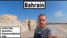 Bahrain Sehenswürdigkeiten