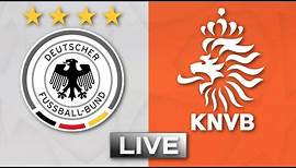 🔴 Deutschland - Niederlande | DFB Team Testspiel | Liveradio