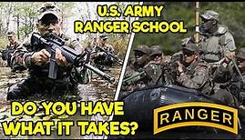 US ARMY RANGER SCHOOL - DO YOU HAVE WHAT IT TAKES?