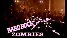 Hard Rock Zombies (1985) - Teaser Trailer