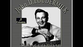 John D. Loudermilk ...Tobacco Road (1960)