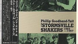Phillip Goodhand-Tait And The Stormsville Shakers - 1965-1967