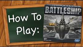 How to Play Battleship