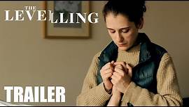THE LEVELLING - Trailer - Peccadillo