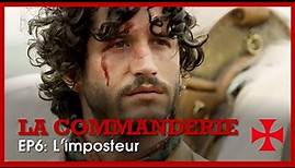 La Commanderie - L’imposteur - Ep 6/8 - Clément Sibony - Louise Pasteau - Série France 3 -HD (Tetra)