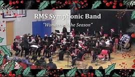 RMS Symphonic Band - Wonders Of The Season - 12 22 2023