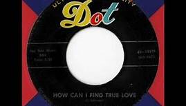 The Dell Vikings - How Can I Find True Love