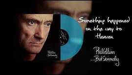 Phil Collins - Something Happened On The Way To Heaven (2016 Remaster Turquoise Vinyl Edition)