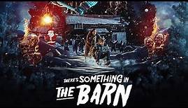THERE'S SOMETHING IN THE BARN (2023) Official Teaser Trailer (HD) KILLER ELVES