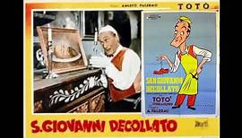 SAN GIOVANNI DECOLLATO (1940) Rimasterizzato in HD film Totò