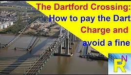 Car Review - The Dartford Crossing: How To Pay The Dart Charge And Avoid A Fine - Read Newspaper Tv