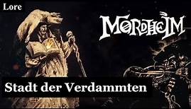 Mortheim - Die Stadt der Verdammten | Warhammer Fantasy Lore