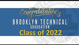 Brooklyn Technical High School Graduation 2022