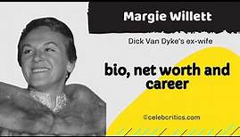Margie Willett Biography - Dick Van Dyke's first wife
