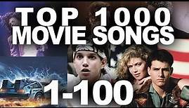 Top 1000 Songs From Movies (Part 1)