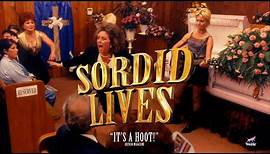 Sordid Lives | Trailer