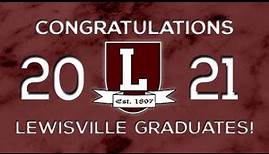 Lewisville HS Graduation 2021