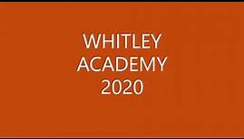 Whitley Academy Virtual School Tour 2020