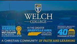 Welch College | A Christian Community of Faith & Learning | Gallatin, Tennessee, Greater Nashville