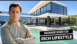 George Eads | CSI: Crime Scene Investigation | Biography | Rich Lifestyle 2021