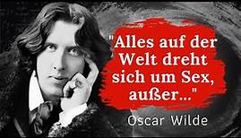 Oscar Wilde: diese Zitate von ihm lassen uns über Liebe, Partnerschaft und das Leben nachdenken