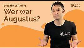 Augustus - Vom Bürgerkrieg zum Prinzipat: Die Herrschaft des ersten Kaisers – Steckbrief Antike
