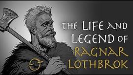 The Life and Legend of Ragnar Lothbrok (Vikings Documentary)