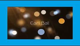 Earl Ball - appearance