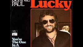 Bernie Paul - Lucky