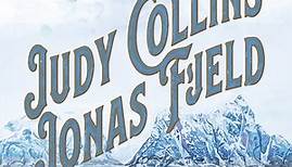 Judy Collins & Jonas Fjeld Chatham County Line - Frozen North (Winter Stories)