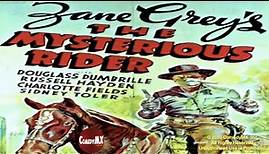 The Mysterious Rider (1938) | Full Movie | Douglass Dumbrille | Sidney Toler | Russell Hayden