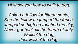 Rufus Thomas - Walking The Dog Lyrics