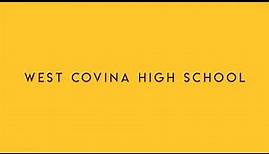 Experience West Covina High School