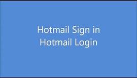 Hotmail Login | Hotmail Sign In - Hotmail Account Login Steps