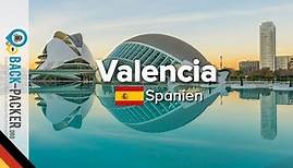 Top Tipps & Sehenswürdigkeiten in Valencia, Spanien