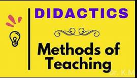 Lecture 06 Methods of Teaching