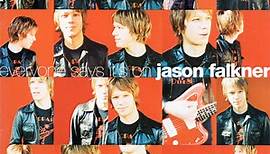 Jason Falkner - Everyone Says It's On