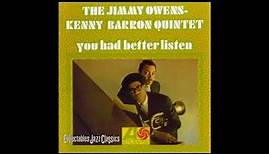 Jimmy Owens, Kenny Barron Quintet — You Had Better Listen