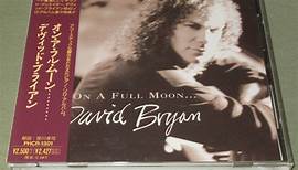 David Bryan - On A Full Moon ...